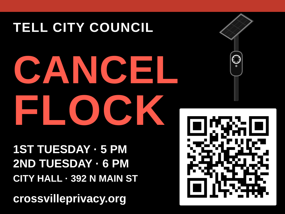 Black yard sign with red Cancel Flock type, Tell City Council, a camera on a pole, City Hall times and 392 N Main St, and a large QR code to CrossvillePrivacy.org